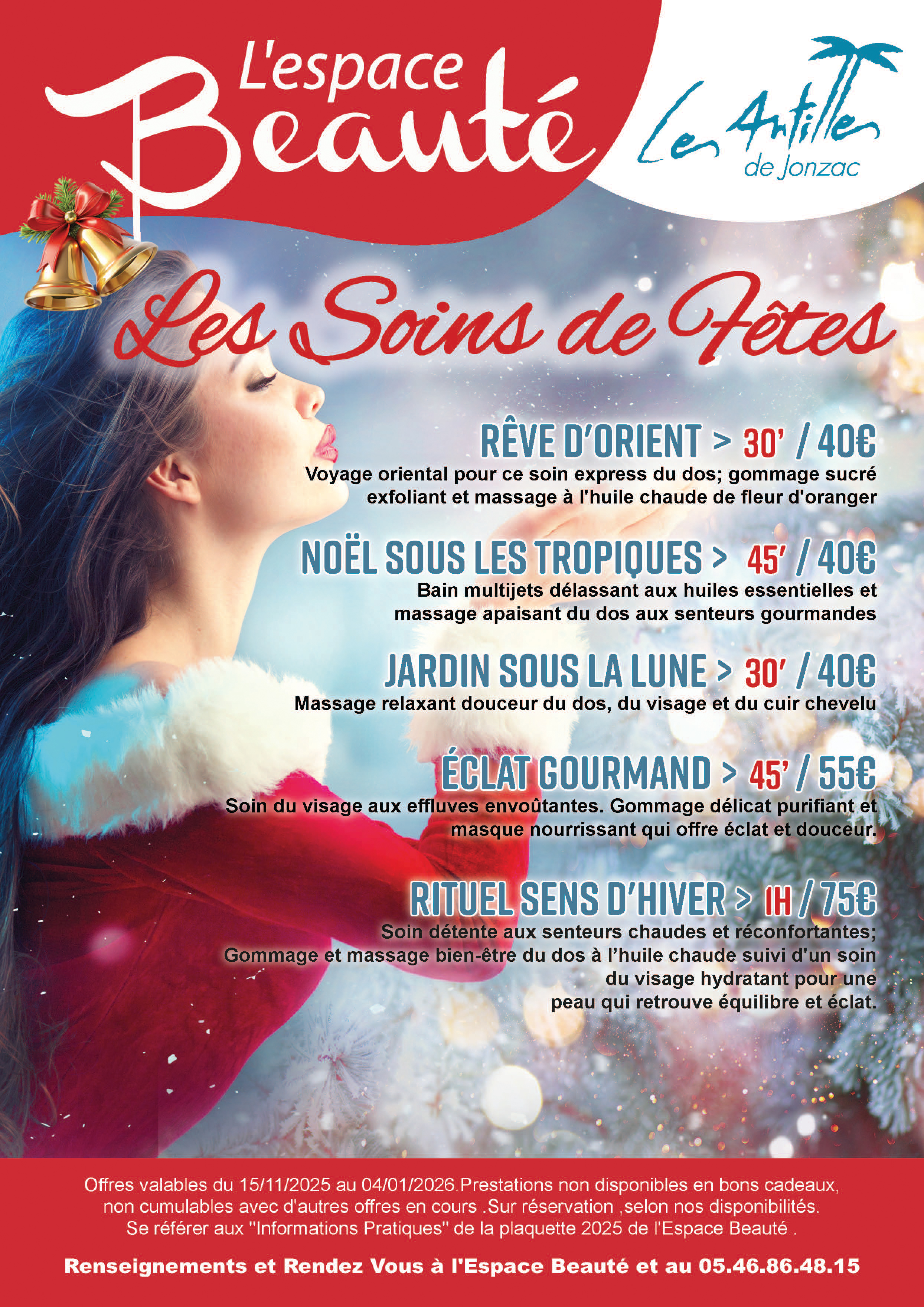 Institut de beauté Les Antilles de Jonzac soins des Fêtes